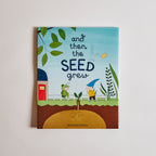 And Then the Seed Grew