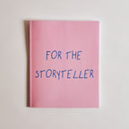 For the Storyteller