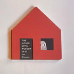 The House With Nobody In It