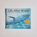 Life After Whale