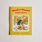 Need a House? Call Ms. Mouse!