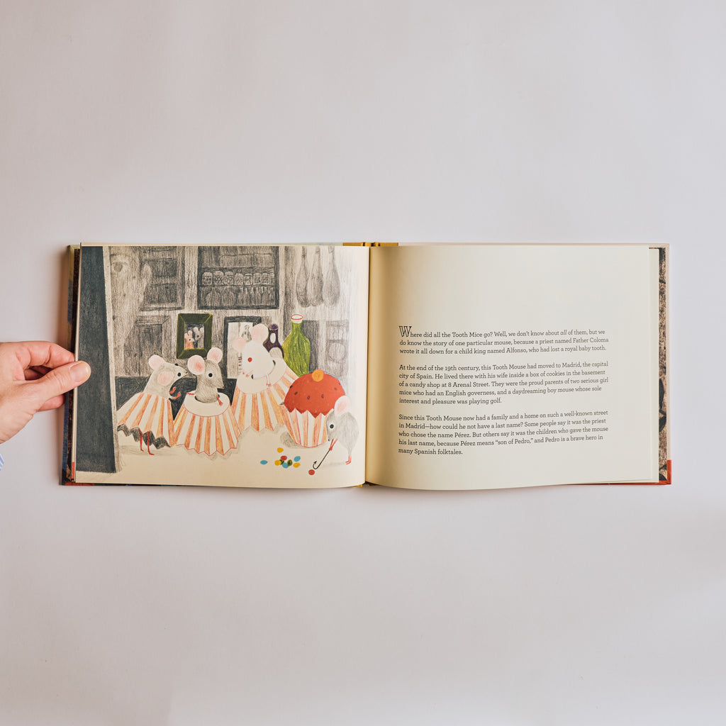 The Amazing and True Story of Tooth Mouse Pérez