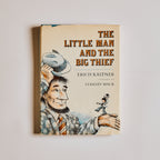 The Little Man and the Big Thief