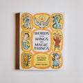 Words With Wings and Magic Things