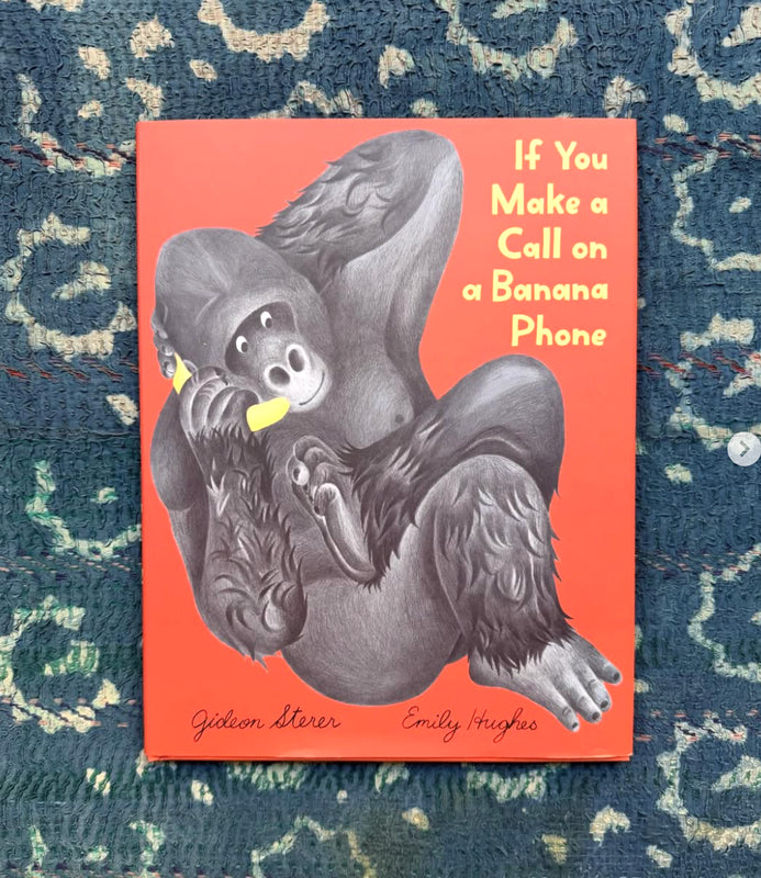 If You Make a Call on a Banana Phone